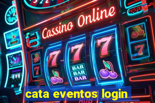 cata eventos login